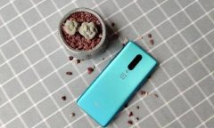 180g轻旗舰、90Hz A+顶级屏！盘点选择一加8的六大理由