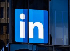 意大利启动对微软旗下 LinkedIn 调查