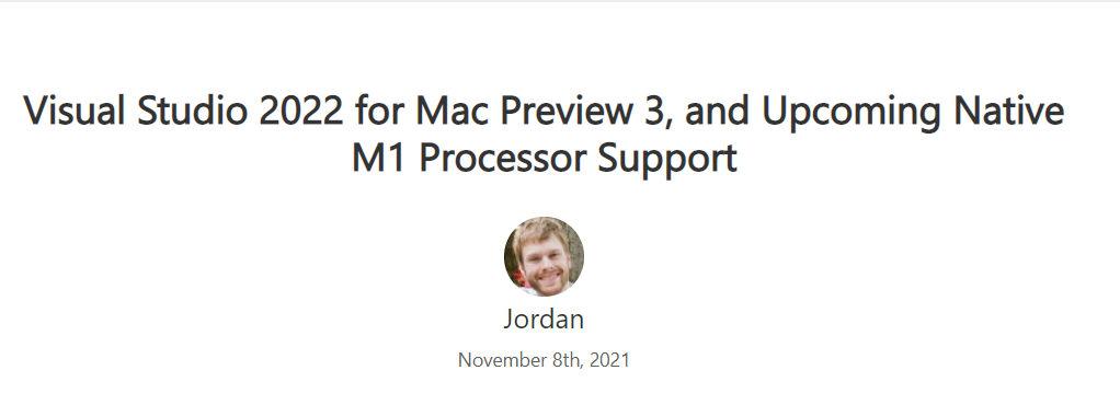 微软 Visual Studio 2022 for Mac 预览版 3 发布,将原生支持苹果 M1 芯片